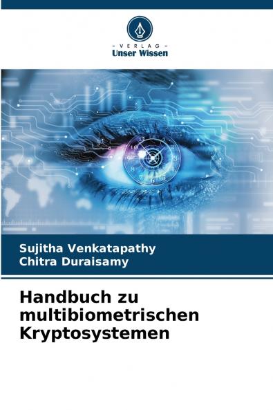 Handbuch zu multibiometrischen Kryptosystemen