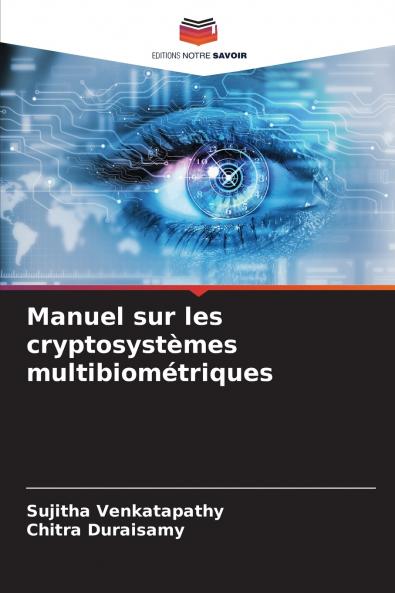 Manuel sur les cryptosystèmes multibiométriques