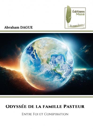 Odyssée de la famille Pasteur
