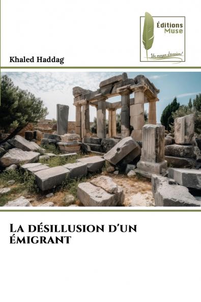 La désillusion d'un émigrant