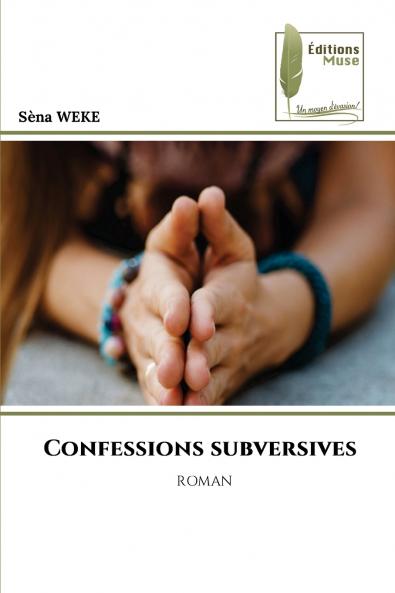 Confessions subversives