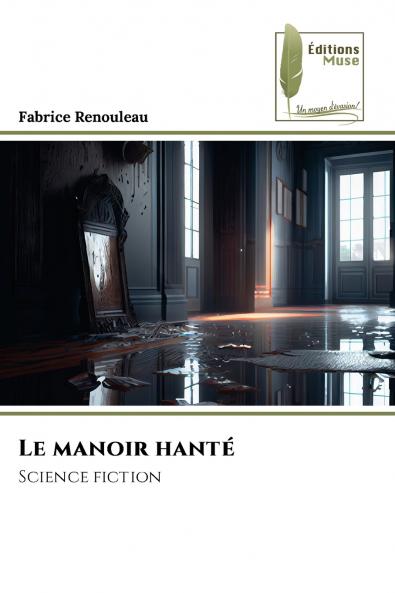 Le manoir hanté