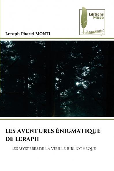 LES AVENTURES ÉNIGMATIQUE DE LERAPH