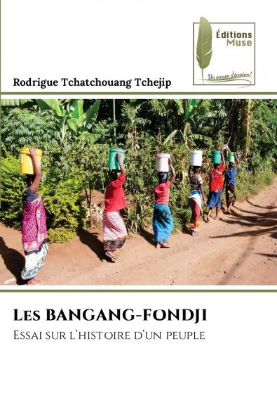 Les BANGANG-FONDJI
