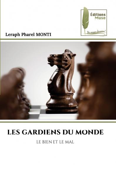 LES GARDIENS DU MONDE