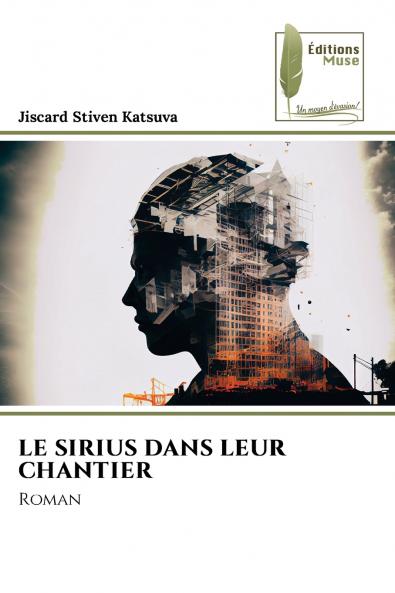 LE SIRIUS DANS LEUR CHANTIER