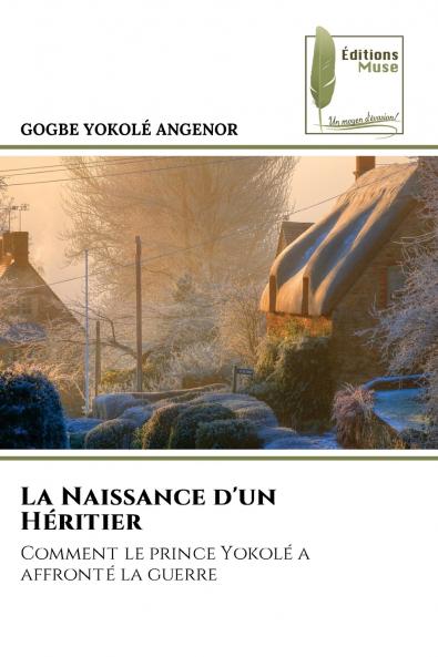 La Naissance d'un Héritier