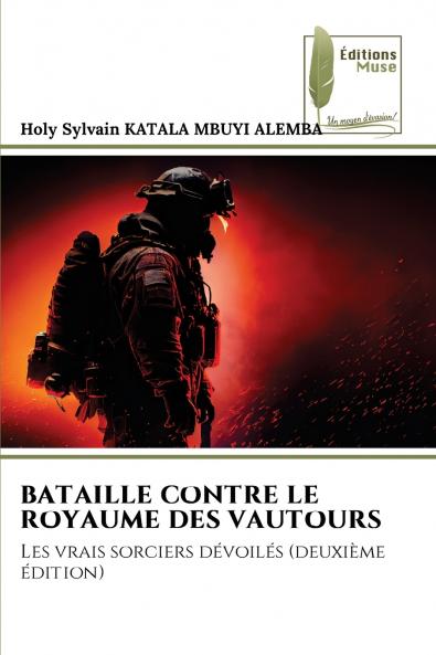 BATAILLE CONTRE LE ROYAUME DES VAUTOURS