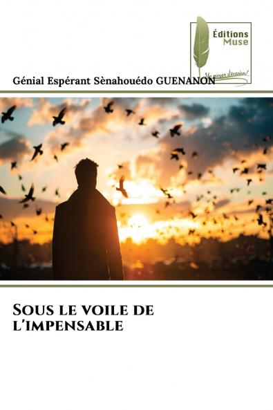 Sous le voile de l'impensable