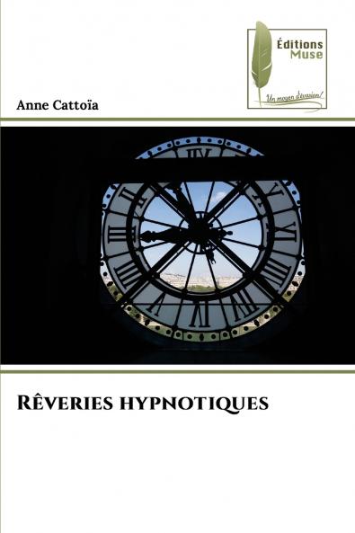Rêveries hypnotiques
