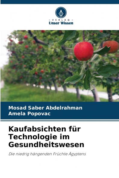 Kaufabsichten für Technologie im Gesundheitswesen