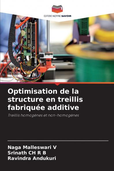 Optimisation de la structure en treillis fabriquée additive