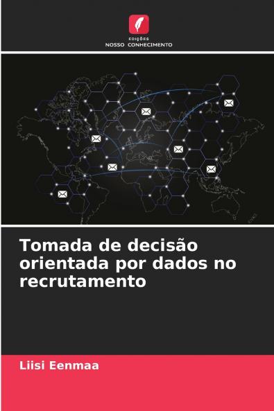 Tomada de decisão orientada por dados no recrutamento