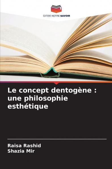 Le concept dentogène