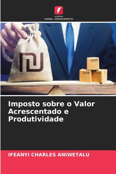 Imposto sobre o Valor Acrescentado e Produtividade