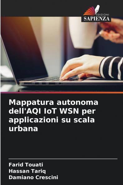 Mappatura autonoma dell'AQI IoT WSN per applicazioni su scala urbana