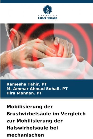 Mobilisierung der Brustwirbelsäule im Vergleich zur Mobilisierung der Halswirbelsäule bei mechanischen Nackenschmerzen