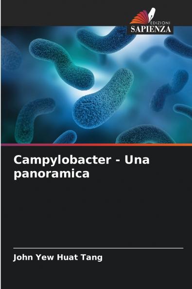 Campylobacter - Una panoramica