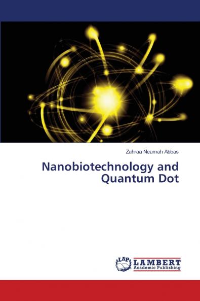 Nanobiotechnology and Quantum Dot