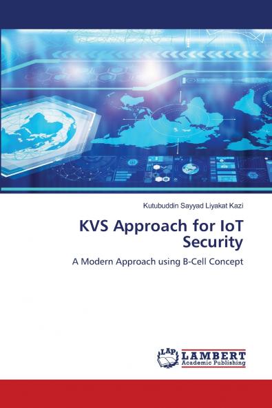 KVS Approach for IoT Security