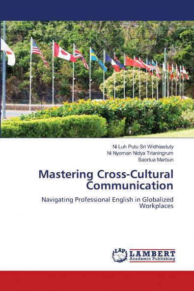 Mastering Cross-Cultural Communication