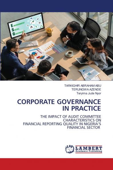 CORPORATE GOVERNANCE IN PRACTICE