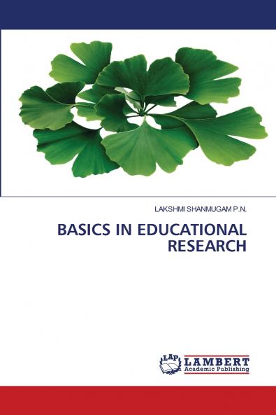 BASICS IN EDUCATIONAL RESEARCH