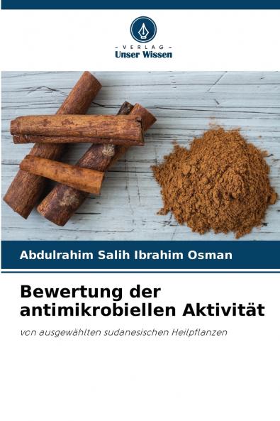 Bewertung der antimikrobiellen Aktivität