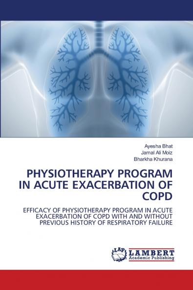 PHYSIOTHERAPY PROGRAM IN ACUTE EXACERBATION OF COPD