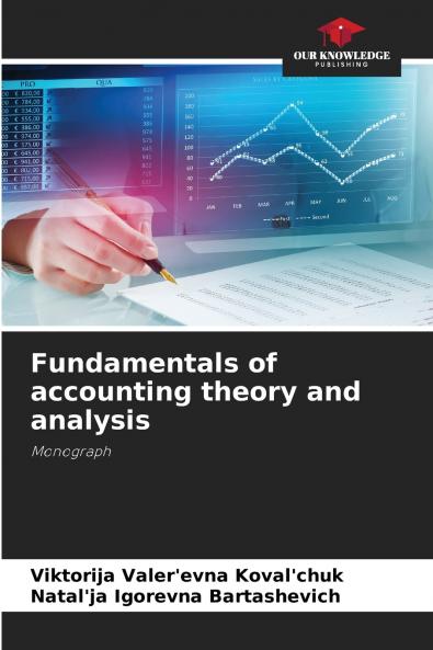 Fundamentals of accounting theory and analysis