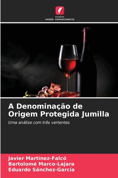 A Denominação de Origem Protegida Jumilla