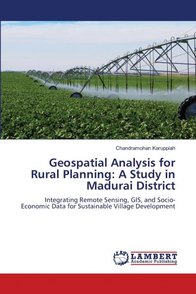 Geospatial Analysis for Rural Planning
