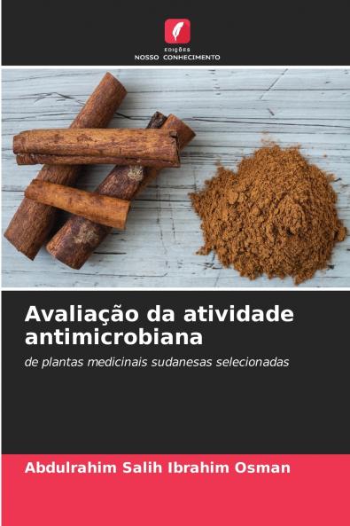 Avaliação da atividade antimicrobiana