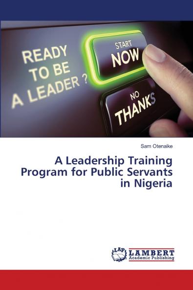 A Leadership Training Program for Public Servants in Nigeria