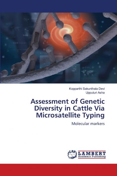 Assessment of Genetic Diversity in Cattle Via Microsatellite Typing