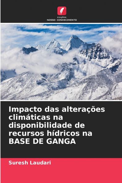Impacto das alterações climáticas na disponibilidade de recursos hídricos na BASE DE GANGA
