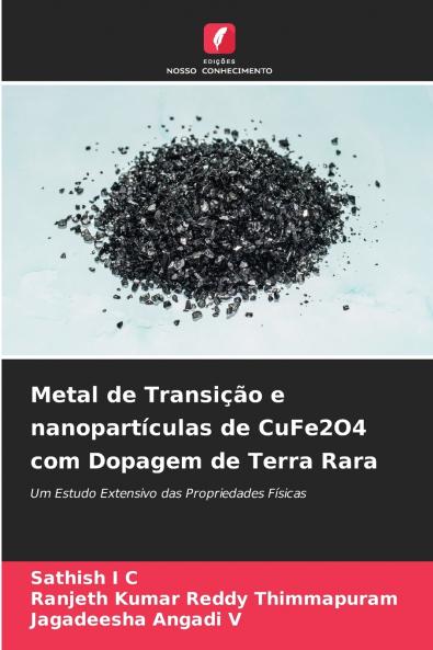 Metal de Transição e nanopartículas de CuFe2O4 com Dopagem de Terra Rara