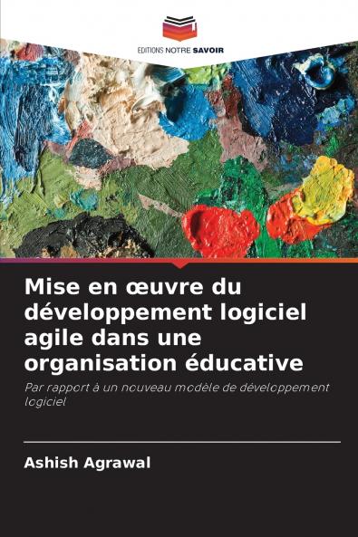 Mise en œuvre du développement logiciel agile dans une organisation éducative