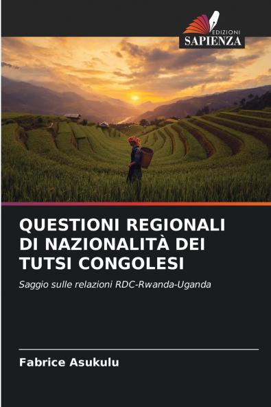 QUESTIONI REGIONALI DI NAZIONALITÀ DEI TUTSI CONGOLESI