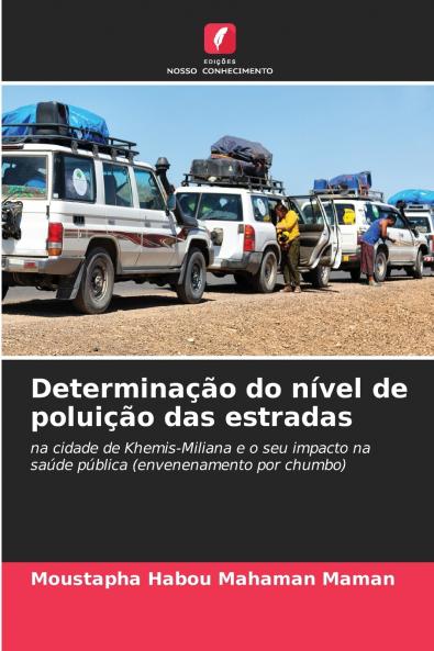 Determinação do nível de poluição das estradas