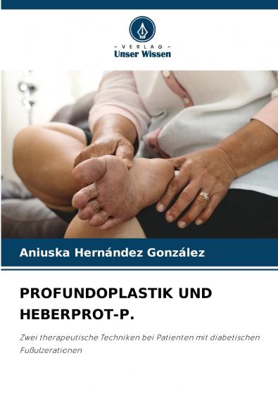 PROFUNDOPLASTIK UND HEBERPROT-P.