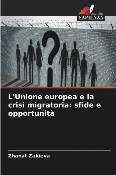 L'Unione europea e la crisi migratoria