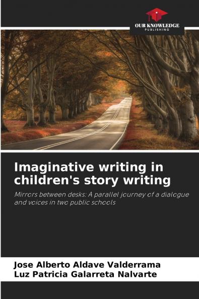 Imaginative writing in children's story writing