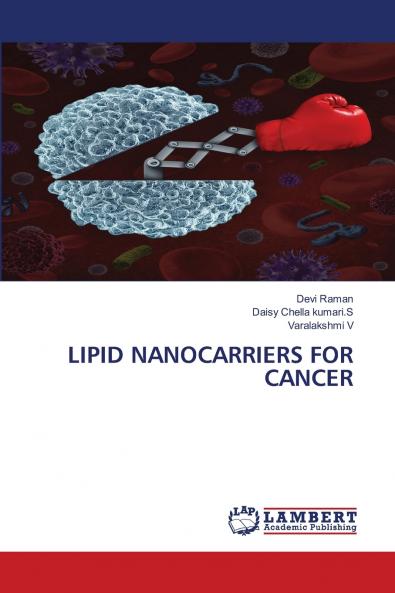 LIPID NANOCARRIERS FOR CANCER