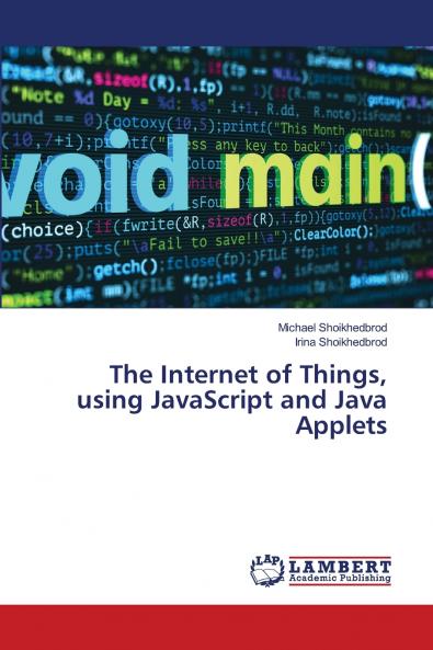 The Internet of Things using JavaScript and Java Applets