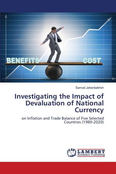 Investigating the Impact of Devaluation of National Currency