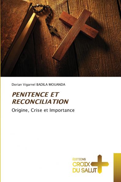 PENITENCE ET RECONCILIATION