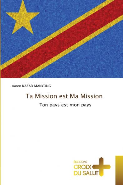 Ta Mission est Ma Mission