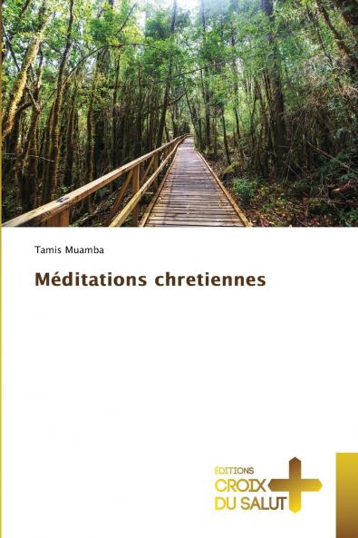 Méditations chretiennes
