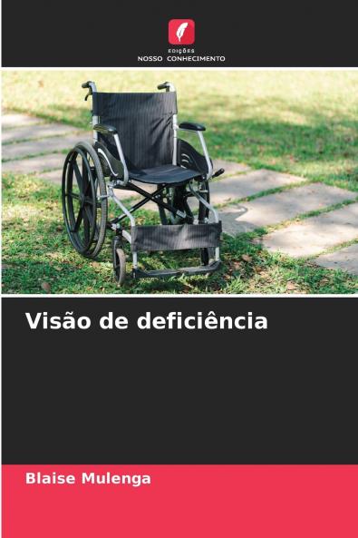 Visão de deficiência